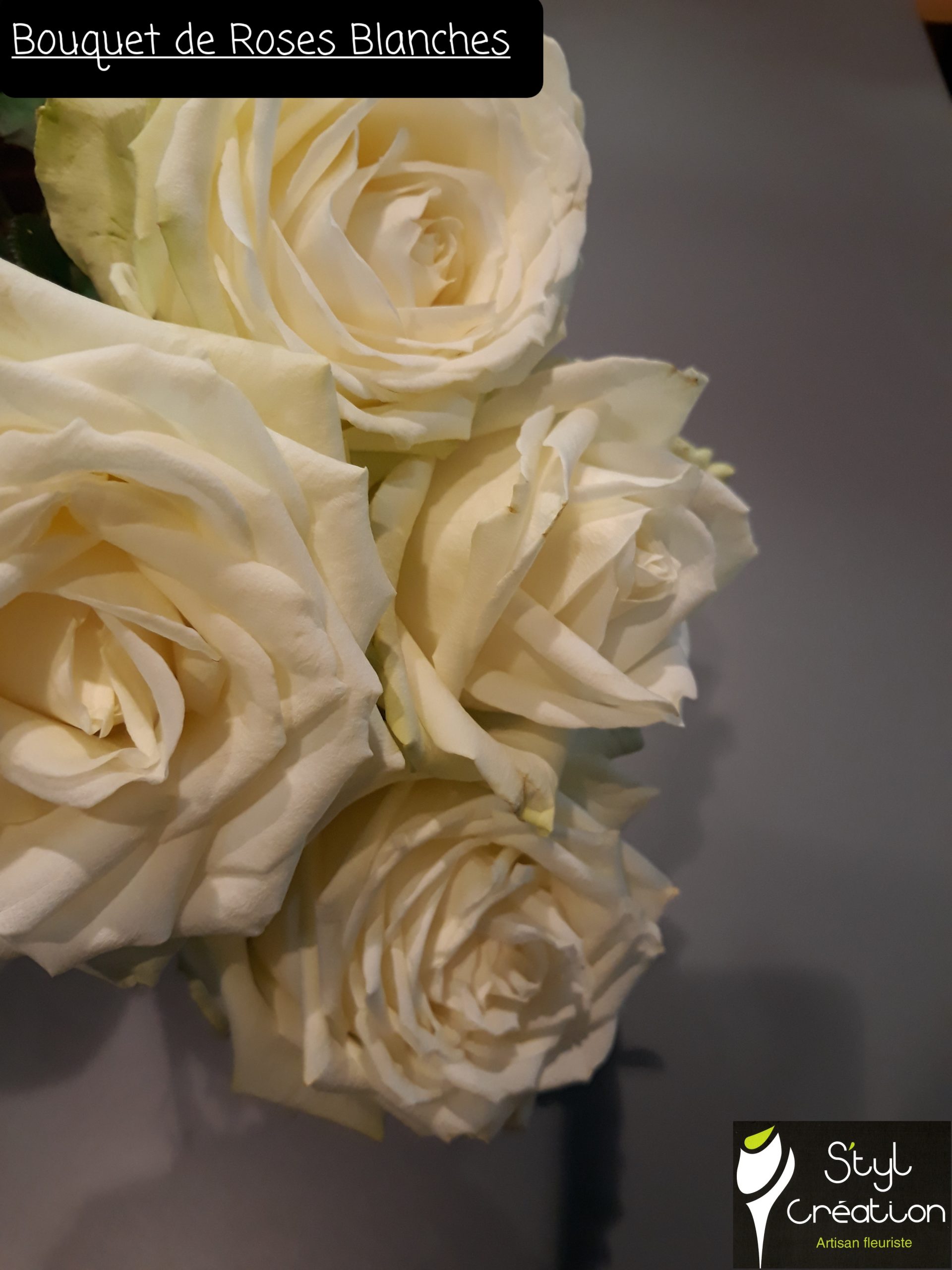 Bouquet de Roses Blanches – S'tyl Création Artisan Fleuriste